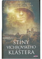 Stíny Vichrovského kláštera