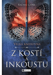 Velká knihovna.Z kostí a inkoustu