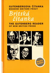Hedvábný manšestr: britská čítanka:  Gutenbergova čítanka moderní britské prózy = the Gutenberg reader of new British prose