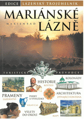 Mariánské lázně / Marienbad:  turistický průvodce (AJ)