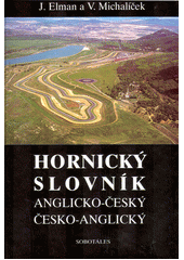 Anglicko-český a česko-anglický hornický slovník