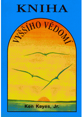 Základní kniha vyššího vědomí