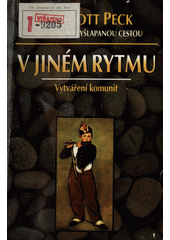 V jiném rytmu: vytváření komunit
