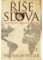 Říše slova: jazykové dějiny světa