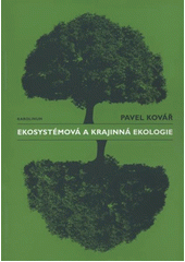 Ekosystémová a krajinná ekologie