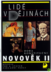 Lidé v dějinách - Novověk II Dějepis pro 2.st. ZŠ Doba konstituční