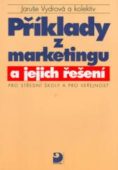 Příklady z marketingu a jejich řešení