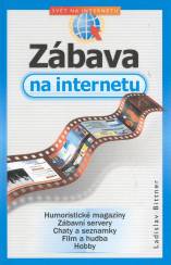  Zábava na internetu   Svět na Internetu 