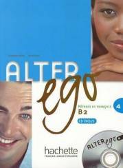 Alter Ego 4 B2 Livre d´éleve + Audio CD