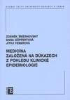 Medicína zal.na důkazech z pohledu kl. epidemiologie  