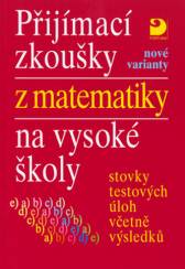 Přijímací zkoušky z matematiky VŠ