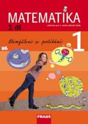 Matematika pro 1.ročník ZŠ - 2.díl