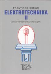 Elektrotechnika II pro učební obor Automechanik