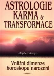 Astrologie karma transformace Vnitřní dimenze horoskopu narození