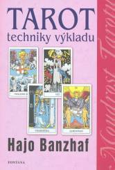 Tarot techniky výkladu