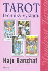 Tarot techniky výkladu