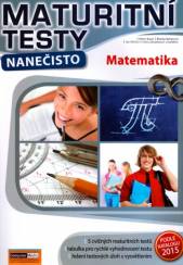 Matematika - Maturitní testy nanečisto 