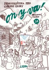 On y va! 3A pracovní sešit - Francouzština pro střední školy