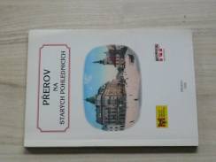 Přerov na starých pohlednicích