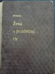 Žena s prokletými rty